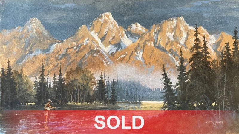 Gerry Metz First Light on the Snake Grand Teton National Park Jackson Hole Wyoming fly fisherman gouache watercolor painting