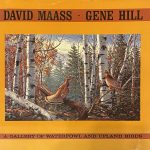 David Maas Gene Hill A Gallery of Waterfowl and Upland Birds wildlife paintings book