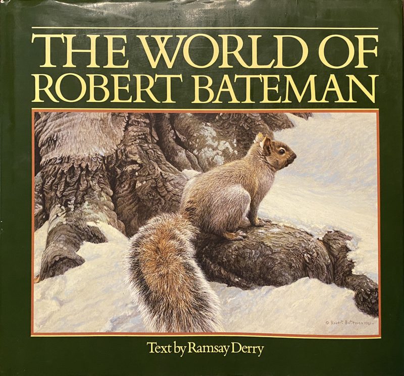 Robert Bateman The World of Robert Bateman book wildlife oil painting book